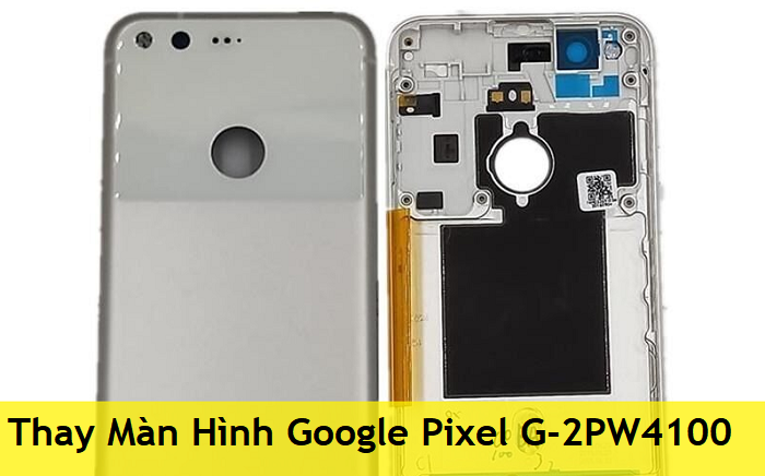 Thay Màn Hình Google Pixel G-2PW4100
