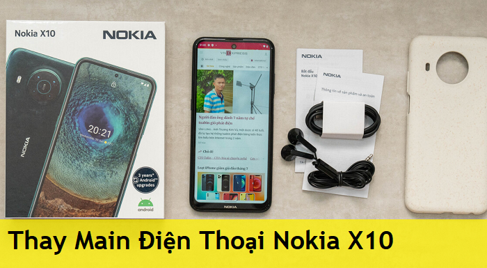 Thay Main Điện Thoại Nokia X10