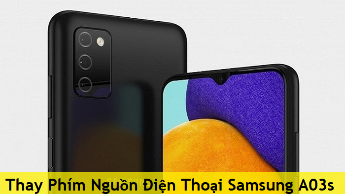 Thay Phím Nguồn Điện Thoại Samsung A03s