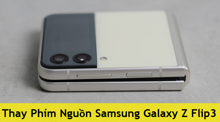 Thay Phím Nguồn Samsung Galaxy Z Flip3