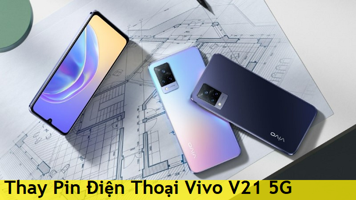 Thay Pin Điện Thoại Vivo V21 5G