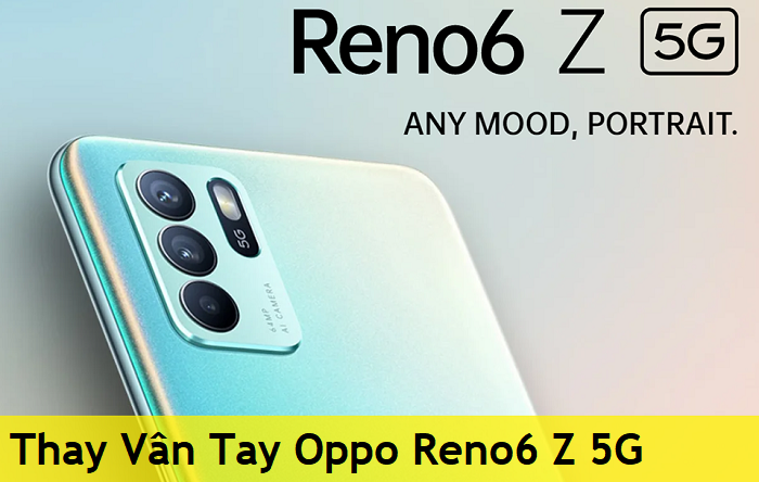 Thay Vân Tay Oppo Reno6 Z 5G