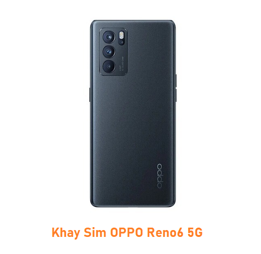 Khay Sim OPPO Reno6 5G