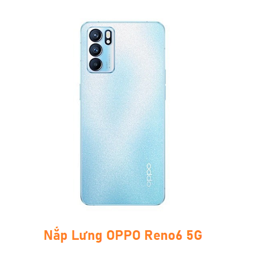 Nắp Lưng OPPO Reno6 5G