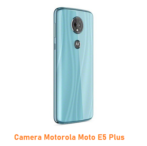 Camera Motorola Moto E5 Plus