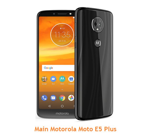 Main Motorola Moto E5 Plus