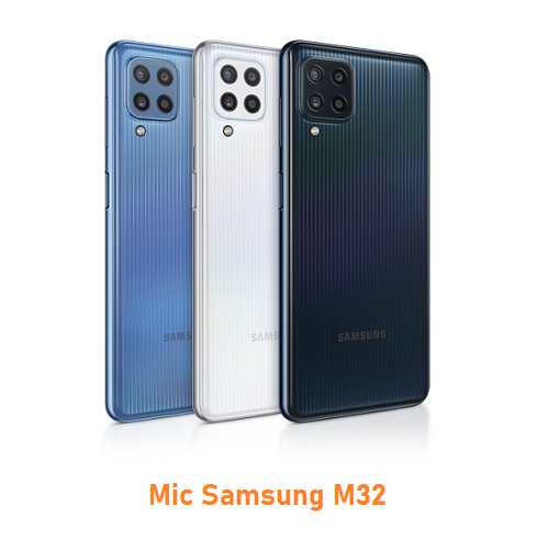 Mic Samsung M32