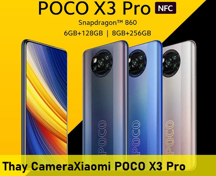 Thay CameraXiaomi POCO X3 Pro