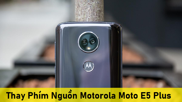 Thay Phím Nguồn Motorola Moto E5 Plus