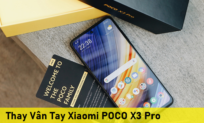 Thay Vân Tay Xiaomi POCO X3 Pro