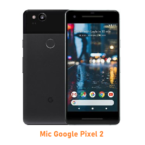 Mic Google Pixel 2