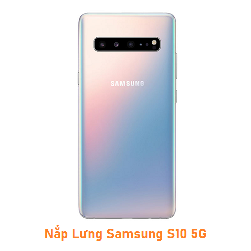 Nắp Lưng Samsung S10 5G