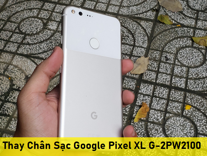 Thay Chân Sạc Google Pixel XL G-2PW2100