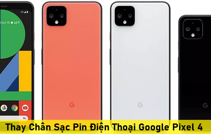 Thay Chân Sạc Pin Điện Thoại Google Pixel 4