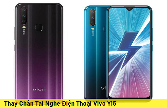 Thay Chân Tai Nghe Điện Thoại Vivo Y15