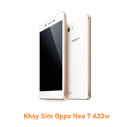 Khay Sim Oppo Neo 7 A33w