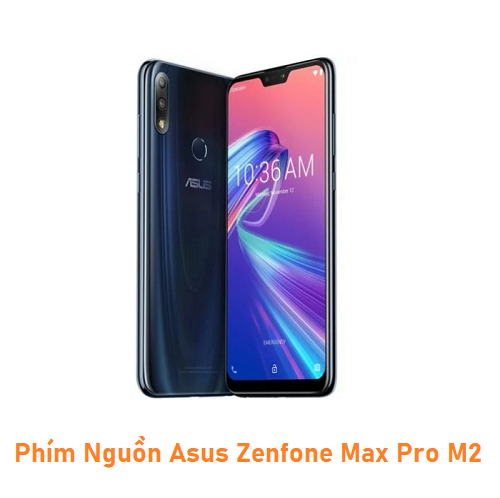 Phím Nguồn Asus Zenfone Max Pro M2