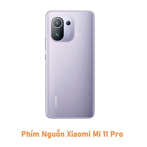 Phím Nguồn Xiaomi Mi 11 Pro