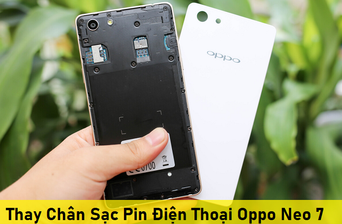 Thay Chân Sạc Pin Điện Thoại Oppo Neo 7 A33w