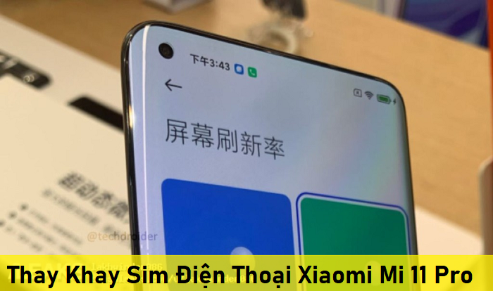 Thay Khay Sim Điện Thoại Xiaomi Mi 11 Pro