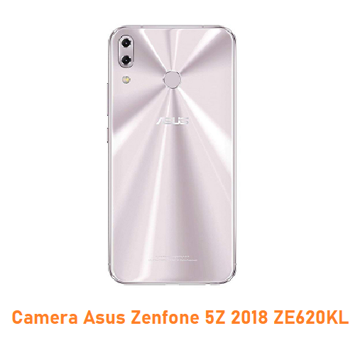Camera Asus Zenfone 5Z 2018 ZE620KL