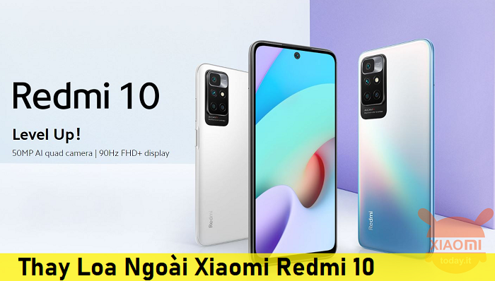 Thay Loa Ngoài Xiaomi Redmi 10