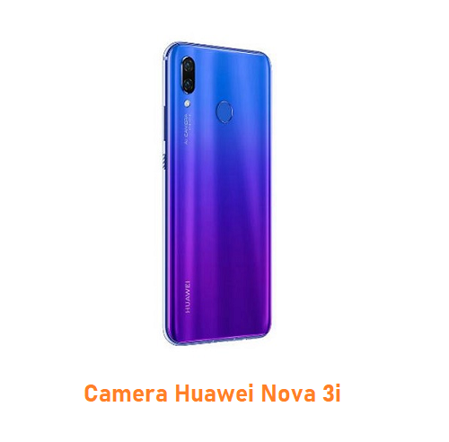 Camera Huawei Nova 3i