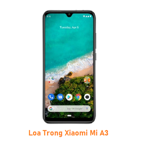 Loa Trong Xiaomi Mi A3