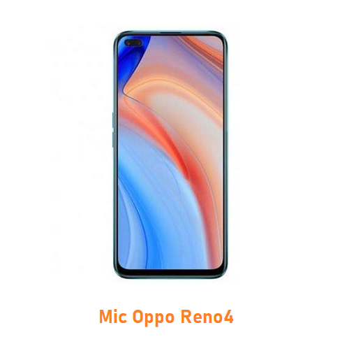 Mic Oppo Reno4