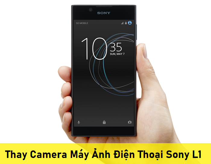 Thay Camera Máy Ảnh Điện Thoại Sony L1