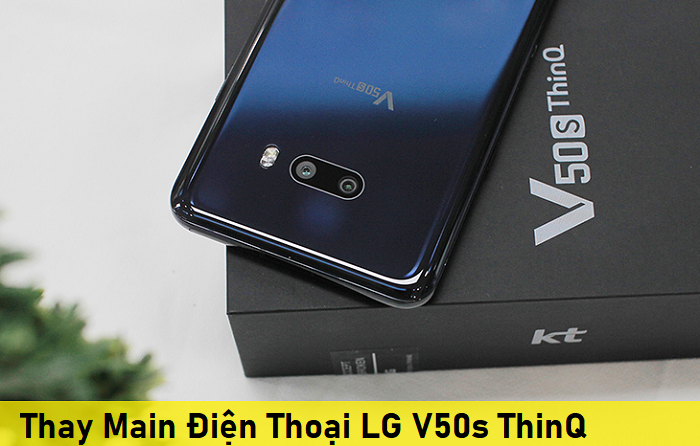Thay Main Điện Thoại LG V50s ThinQ