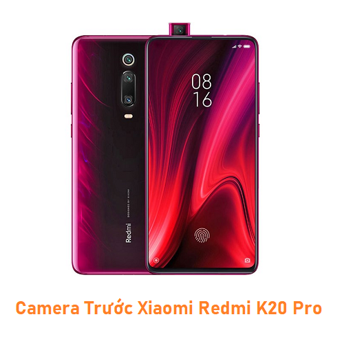 Camera Trước Xiaomi Redmi K20 Pro