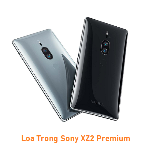 Loa Trong Sony XZ2 Premium