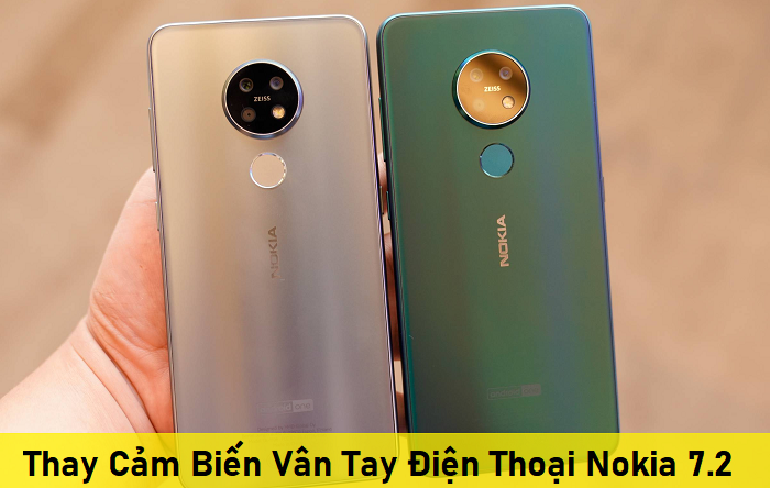 Thay Cảm Biến Vân Tay Điện Thoại Nokia 7.2