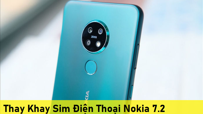 Thay Khay Sim Điện Thoại Nokia 7.2