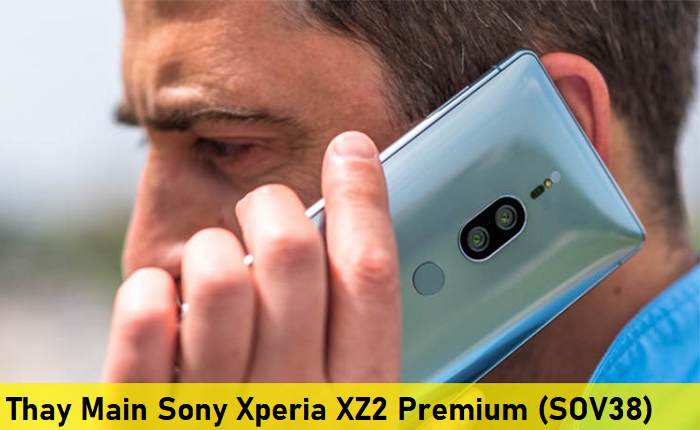 Thay Main Sony Xperia XZ2 Premium (SOV38)