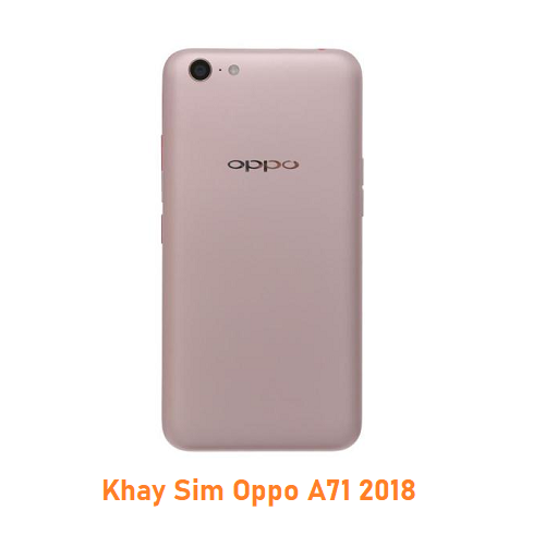 Khay Sim Oppo A71 2018