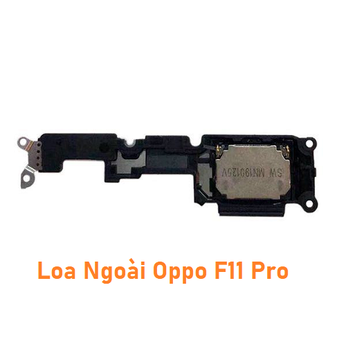 Loa Ngoài Oppo F11 Pro