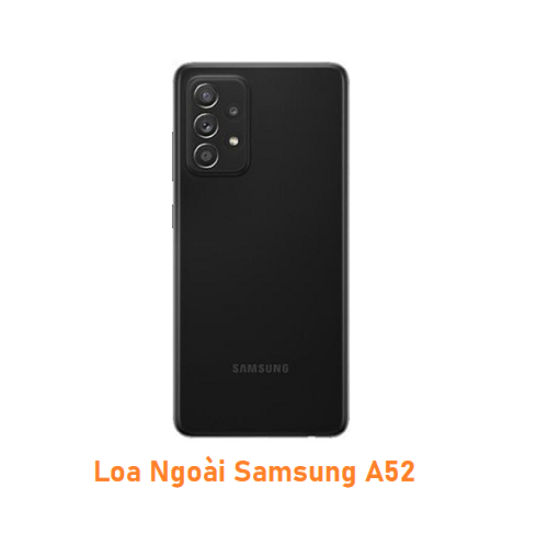 Loa Ngoài Samsung A52