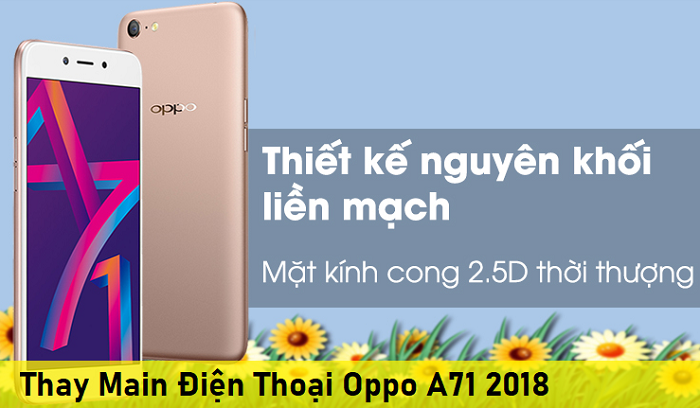 Thay Main Điện Thoại Oppo A71 2018