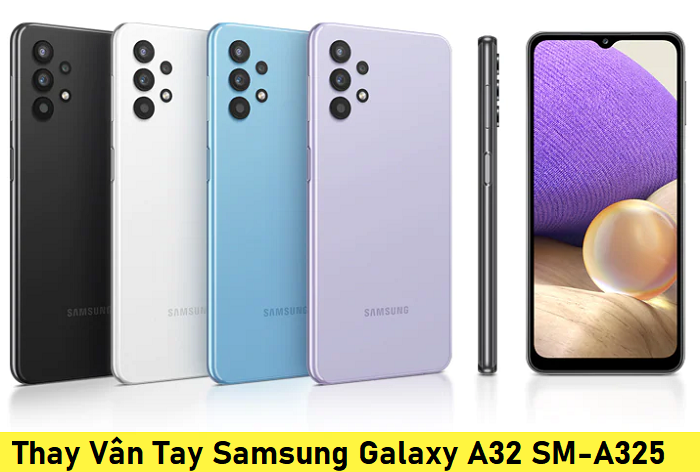Thay Vân Tay Samsung Galaxy A32 SM-A325