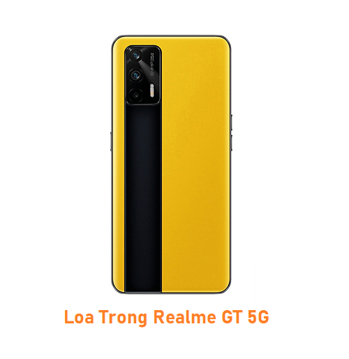 Loa Trong Realme GT 5G
