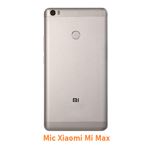 Mic Xiaomi Mi Max