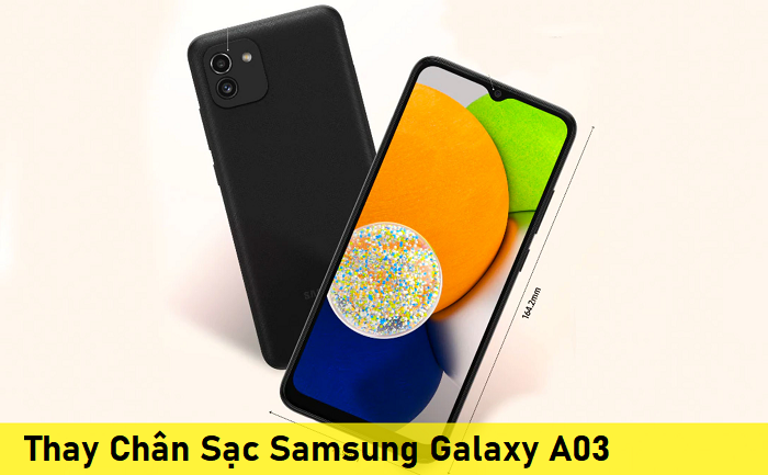 Thay Chân Sạc Samsung Galaxy A03