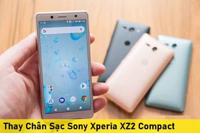 Thay Chân Sạc Sony Xperia XZ2 Compact