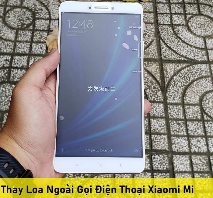 Thay Loa Ngoài Gọi Điện Thoại Xiaomi Mi Max