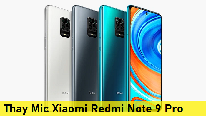 Thay Mic Xiaomi Redmi Note 9 Pro