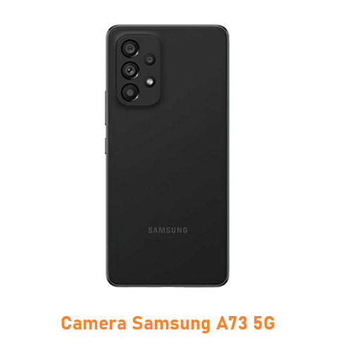 Camera Samsung A73 5G