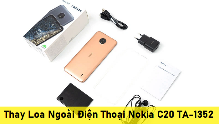 Thay Loa Ngoài Điện Thoại Nokia C20 TA-1352