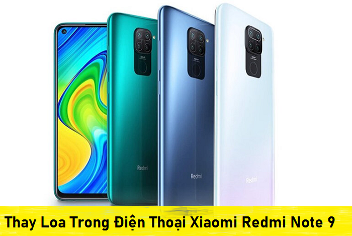 Thay Loa Trong Điện Thoại Xiaomi Redmi Note 9